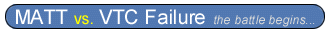 VTC Failure